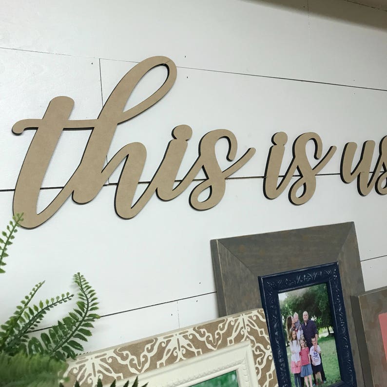 This is us wood word cutout Wooden letters Laser Cut Word Etsy