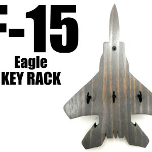 F-15 Eagle Key Rack For Wall - Wood Military Aviation Key Hanger - USAF - NAVY - Air Force Key Holder - Airplane Veteran Pilot Hooks