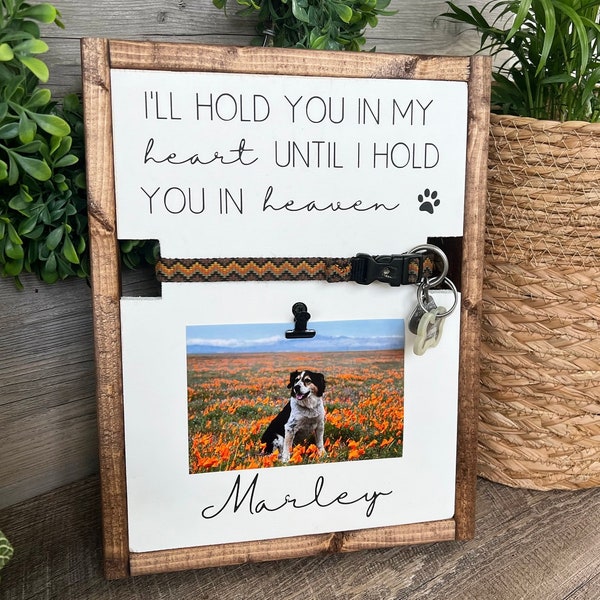 Personalized Pet Memorial Sign | Dog Collar Holder | Loss of Pet Keepsake | I'll Hold You In My Heart | Rainbow Bridge Sympathy Gift