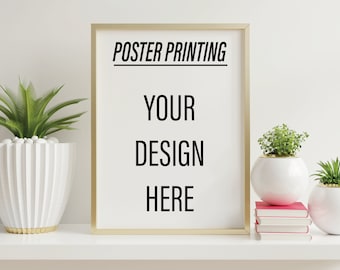 Custom Poster Print | Print on Demand | Upload Your Photo or Design | Personalized Wall Art