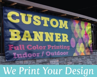 Custom Vinyl Banner, Banner Printing, Trade Show Banner, Event Banner, Birthday Party Banner, Graduation Banner, Business Banner