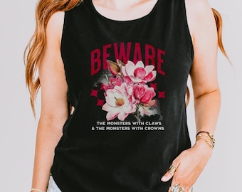 Beware the Monsters Tank Top Shield of Sparrows book girly reader Bookish merch romantasy book lover booktok librariancore fantasy romance