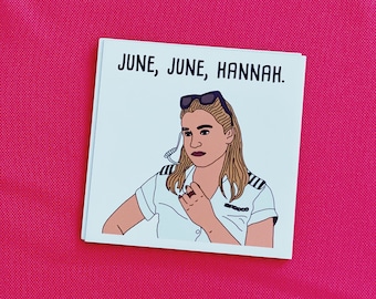 June June Hannah Below Deck Magnet