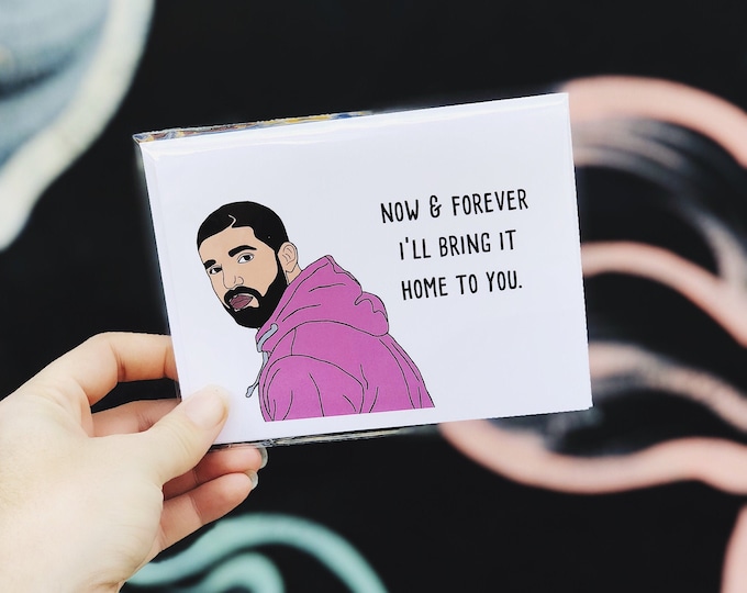 Now & Forever Drake Valentine