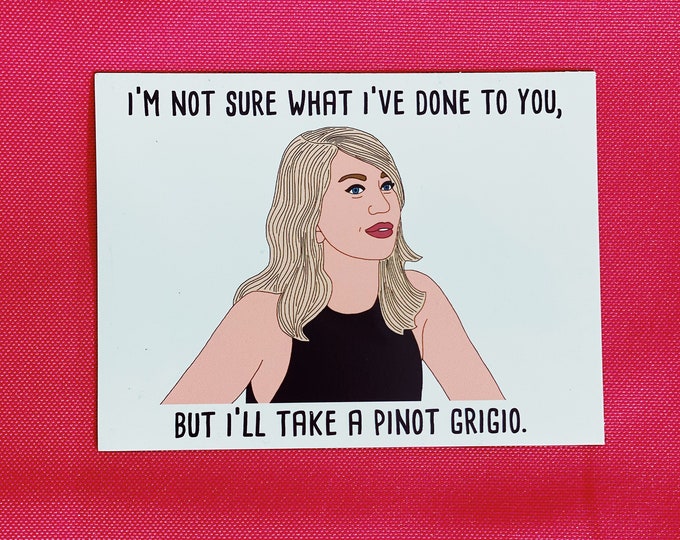 Stassi Schroeder Pinot Grigio Vanderpump Magnet