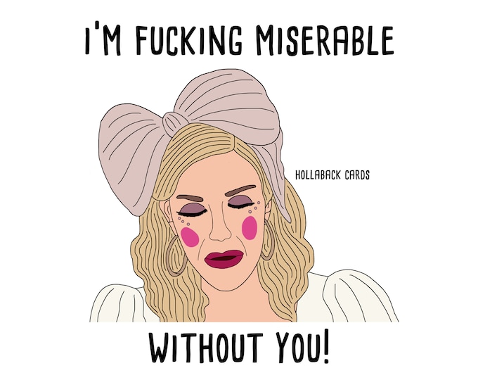 RHONY Tinsley Miserable Card