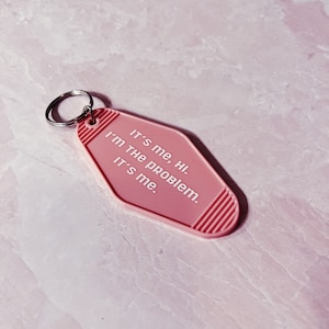 I’m the Problem Keychain
