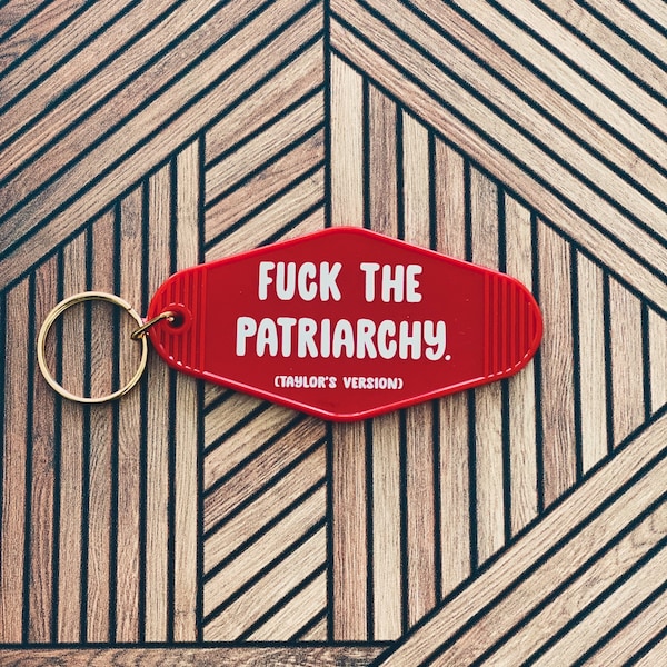 F*ck the Patriarchy key chain