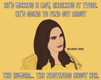Puede incluir: Un fondo amarillo con una ilustración de dibujos animados de una mujer con cabello castaño y ojos azules. El texto dice "He's making a list, checking it twice. He's going to find out about the rumors... the nastiness about her." y "Hollabck Cards".