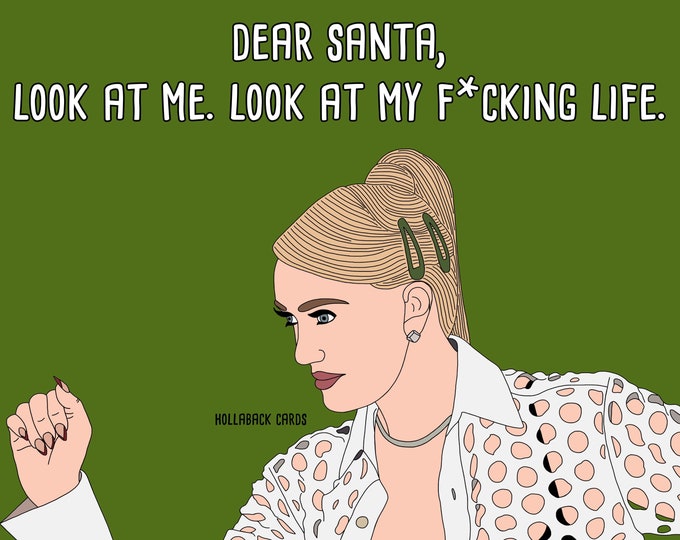 Erika Jayne Christmas “Look at my Life” Card