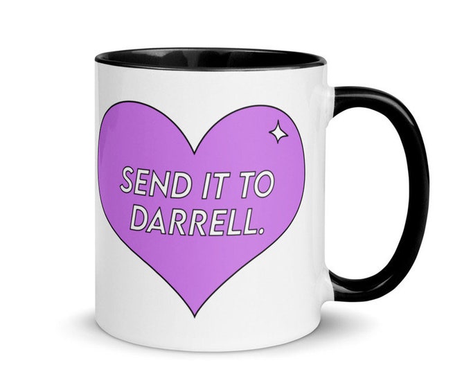 Send it to Darrell Mug