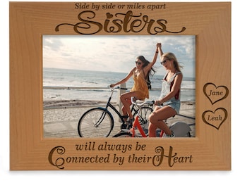 PERSONALIZED-Side By Side Or Miles Apart Sisters Will Always Be Connected By Their Heart Engraved Sentimental Picture Frame. Best Sister
