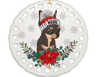 PERSONALIZED- Chihuahua Dog Ceramic Ornament. Gift for Christmas, Family, Holiday Season, Dog Parents, Dog Mom, Dog Dad, Furry Friend