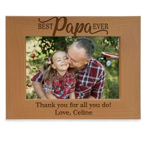 PERSONALIZED - Best Papa Ever Engraved Picture Frame. Gift for Grandpa, Papa, Birthday, Christmas, Father&#39;s Day, New Grandpa. Grandpa and Me