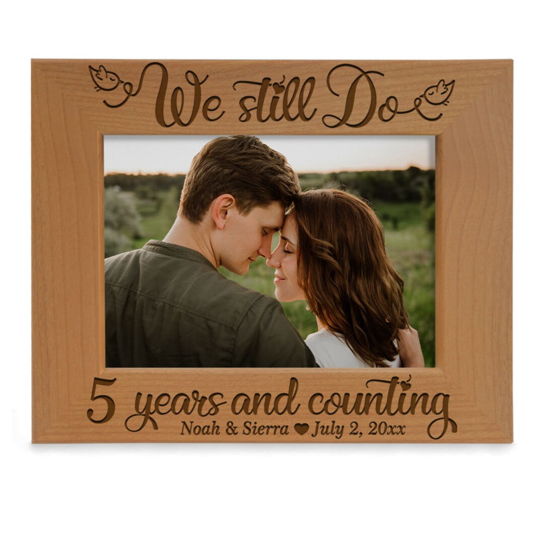 PERSONALIZED We Still Do Years and Counting Picture Frame