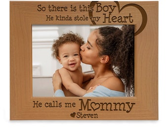PERSONALIZED-So There is This Boy, He kinda stole my Heart, He calls me Mommy Cute Picture Frame. Mother's Day, Birthday, Christmas Gift