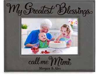 PERSONALIZED - My Greatest Blessings Call Me Mimi Picture Frame. Grandma Photo. Birthday, Christmas, Mother's Day, New Grandma, Mimi Gift.