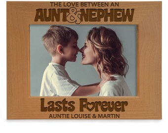 PERSONALIZED - The Love Between An Aunt & Nephew Lasts Forever Engraved Picture Frame. Birthday, Christmas, Mother's Day, Aunt and Me Gift