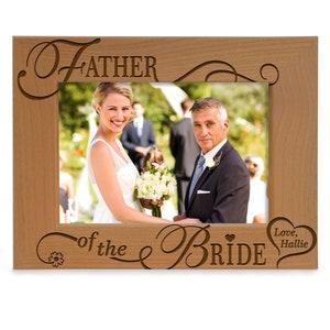 PERSONALIZED-Father of The Bride Engraved Picture Frame. Wedding Day Gift for Dad, Father of the Bride, Birthday, Christmas Gift. Photo Gift