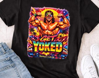 Get Yoked Muscleman graphic T-Shirt | Retro Neon Bodybuilding Christian Gym, Faith Fitness Tee, Matthew 11:29 Shirt, Workout Shirt Men Women