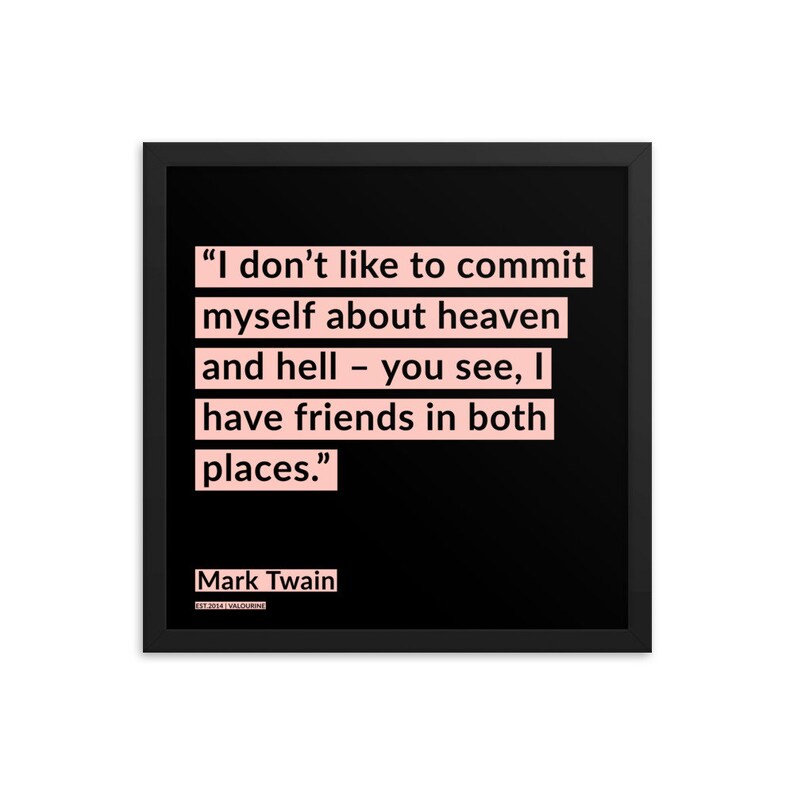 66 Mark Twain Framed Print Poster Quote 200908 Motivational Inspirational Inspiring Motivating