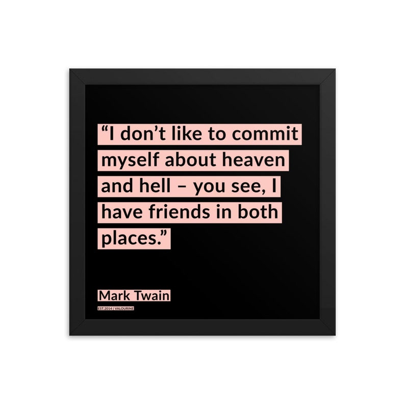66 Mark Twain Framed Print Poster Quote 200908 Motivational Inspirational Inspiring Motivating