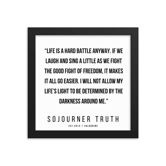 8 Sojourner Truth Sojourner Truth Quotes 200612 | Etsy