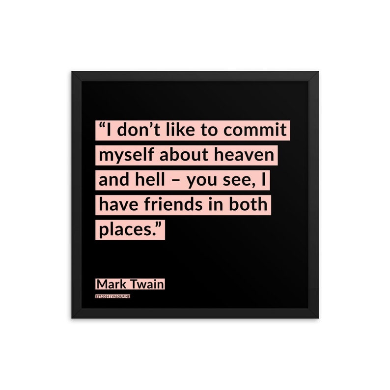 66 Mark Twain Framed Print Poster Quote 200908 Motivational Inspirational Inspiring Motivating