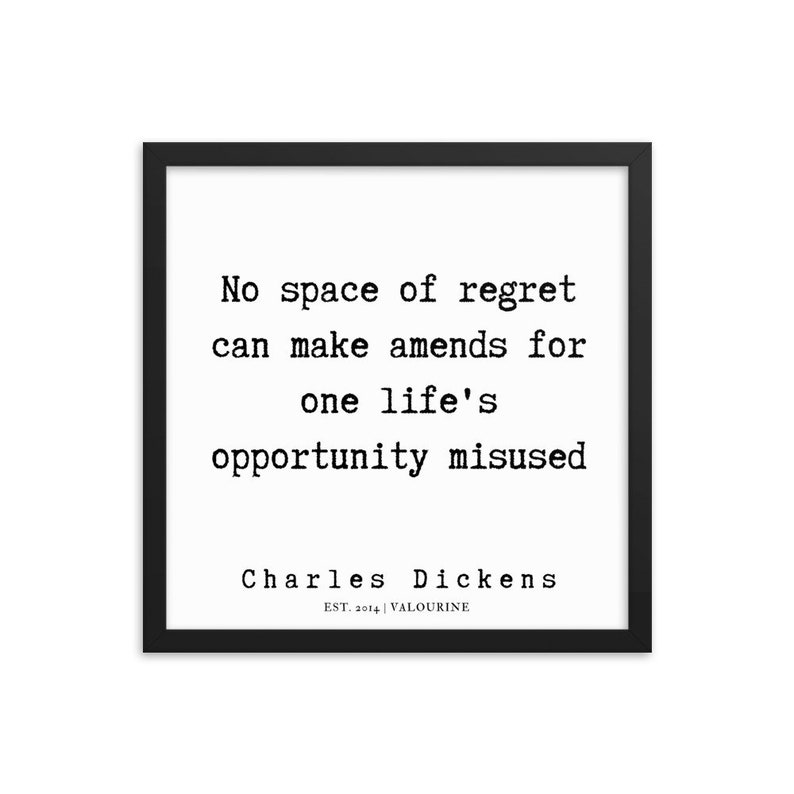 Framed Print Literary Quotes 190722 Charles Dickens Quotes 52