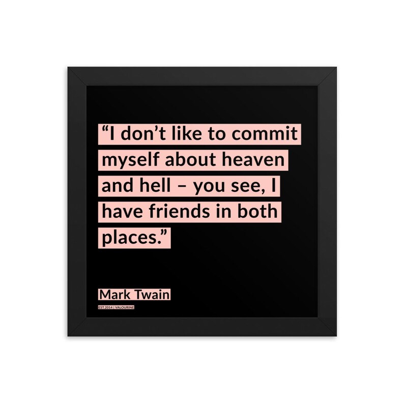 66 Mark Twain Framed Print Poster Quote 200908 Motivational Inspirational Inspiring Motivating