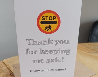 Thank you for keeping me/us safe lollipop man/lady card