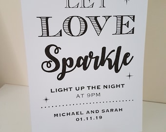 Let Love Sparkle Wedding Sign