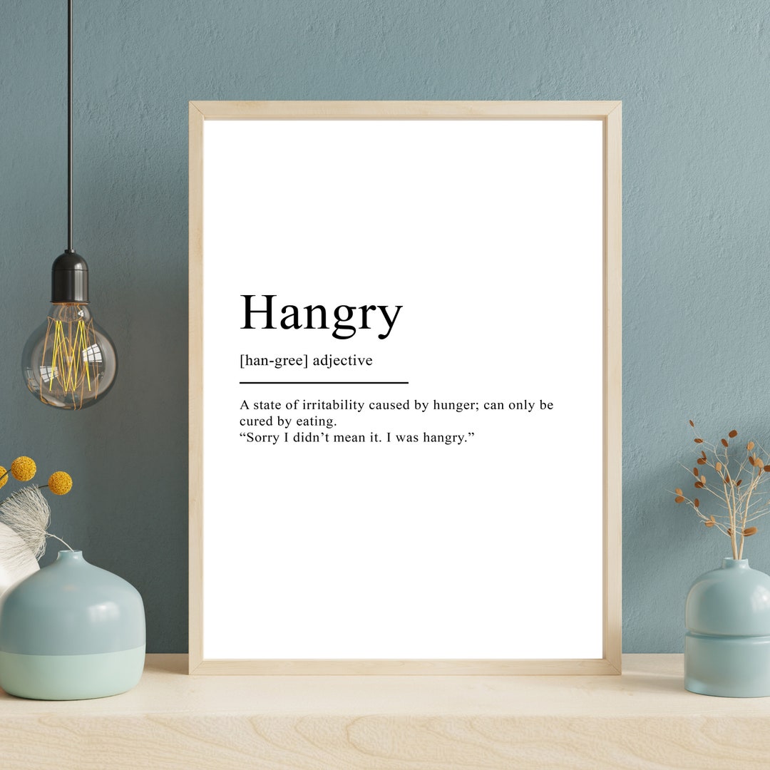 Hangry Definition Print A5, A4 or A3 - Etsy