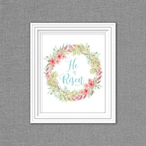 He is Risen- Digital Print