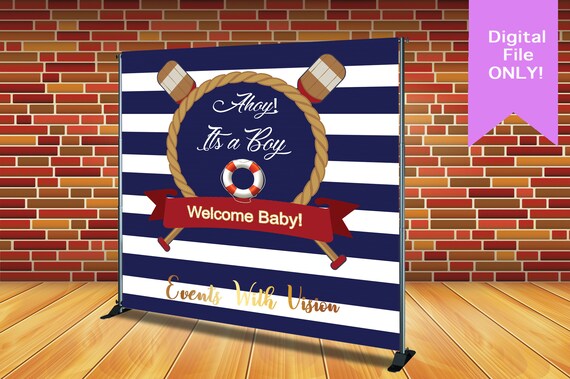 INSTANT - Edit Yourself ADD Name - Backdrop Design is sold as is - Nautical Backdrop/banner, Baby Shower, Birthday Backdrop Banner Il_570xn