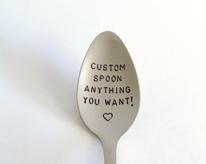 Custom Spoon With Anything You Want!-Fathers Day-11th Anniversary-Boyfriend Gift-Unique Personalized Gift-Can Be Used Daily-High Quality