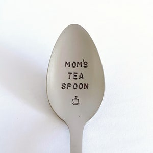 Mom&#39;s Tea Spoon-Or YOUR name-Mother’s Day Gift-Mom Birthday-Unique Personalized Gift-Can Be Used Daily-Custom Spoon