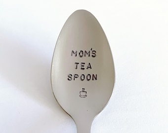 Mom's Tea Spoon-Or YOUR name-Mother’s Day Gift-Mom Birthday-Unique Personalized Gift-Can Be Used Daily-Custom Spoon