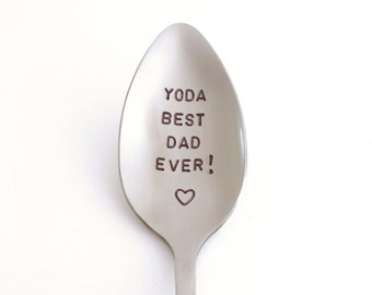 Yoda Best Dad Ever! Or YOUR Name-Hand Stamped Spoon-Custom Birthday Gift-Best Selling item-Star Wars Gift-Personalized Engraved Spoon
