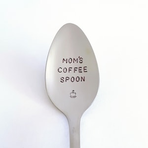 Mom's Coffee Spoon-Or YOUR Name-Mothers Day Gift-Mom Birthday-Best Friend-Unique Personalized Gift-Can Be Used Daily-High Quality-Hand Made image 1