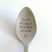 Dad’s Peanut Butter Spoon-Or YOUR Name-Father’s Day Gift-Dad Birthday Gift-Unique Personalized Gift -Can Be Used Daily-Boyfriend Gift- 