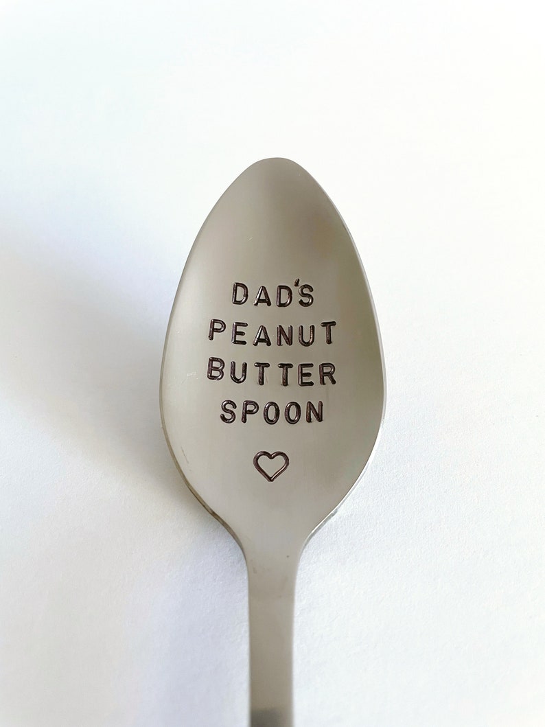 Dad’s Peanut Butter Spoon-Or YOUR Name-Father’s Day Gift-Dad Birthday Gift-Unique Personalized Gift -Can Be Used Daily-Boyfriend Gift- 