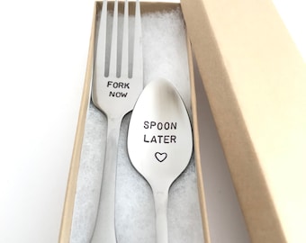 Fork Now Spoon Later-Hand Stamped Spoon Fork Set-Valentine’s Day-Boyfriend Gift-Anniversary-Personalized Engraved Spoon-Can Be Used Daily