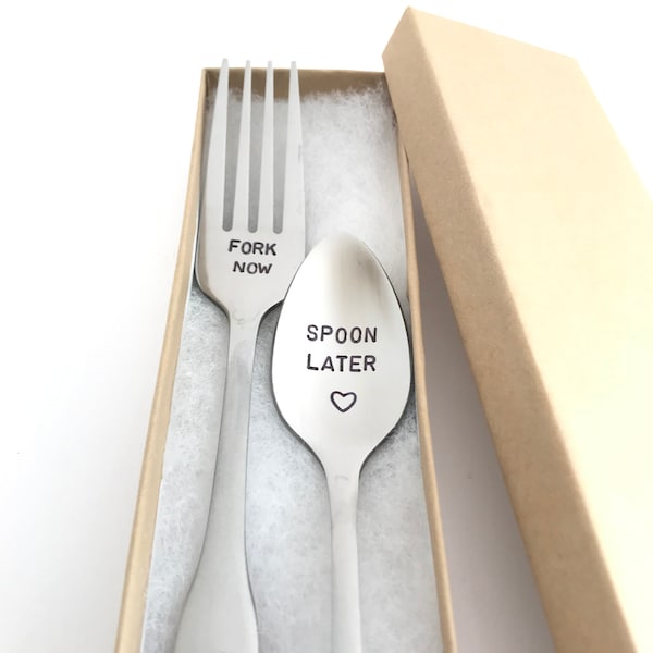 Fork Now Spoon Later-Hand Stamped Spoon Fork Set-Valentine’s Day-Boyfriend Gift-Anniversary-Personalized Engraved Spoon-Can Be Used Daily