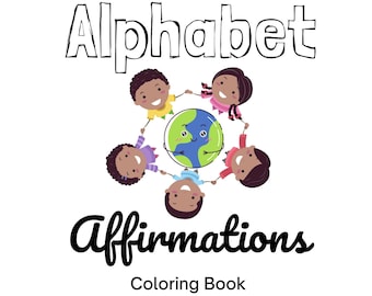 Printable Alphabet Affirmations Coloring Pages with Cursive, Print, and Sign Language Letters for Children, Kids, Babies, Toddlers, ASL