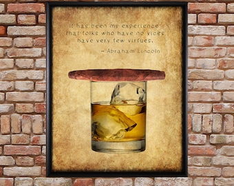 Cigar Art, Cigar Poster - Whiskey Print - Abraham Lincoln Quote Bourbon Scotch Man Cave Decor Fathers Day #vi262