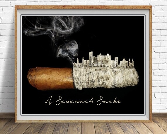 Cigar Art, Savannah Georgia Poster, Cigar Print, Man Cave Decor, Savannah  Art, Fathers Day Cigar Gifts #vi1264