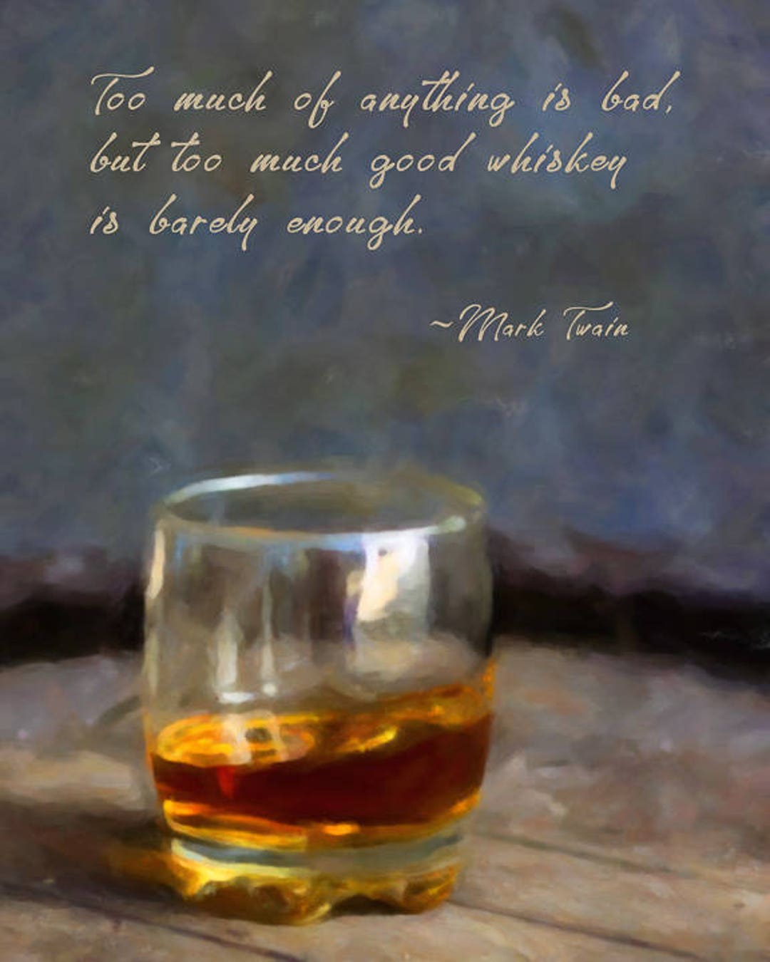Whiskey Print, Mark Twain Quote, Bourbon Art, Whiskey Art, Bar Art