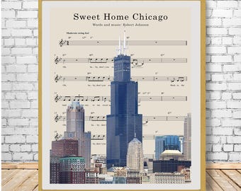Chicago Skyline, Chicago Print, Chicago Decor, Chicago Poster Skyline, Sheet Music, Sweet Home Chicago Music #vi1813