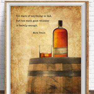 Whiskey Print - Bar Art - Whiskey Poster - Mark Twain Quote - Wall Art Home Decor Fine Art Print  #vi1481